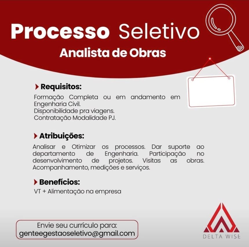 Vaga para Analista de Obras