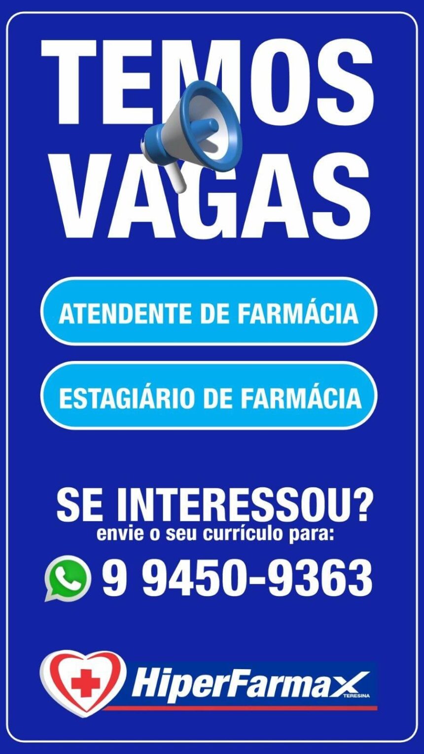 Vaga para Atendente de Farmácia e Estágio para Farmácia