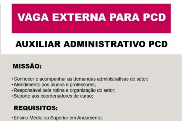 Vaga para Auxiliar Administrativo (PCD)