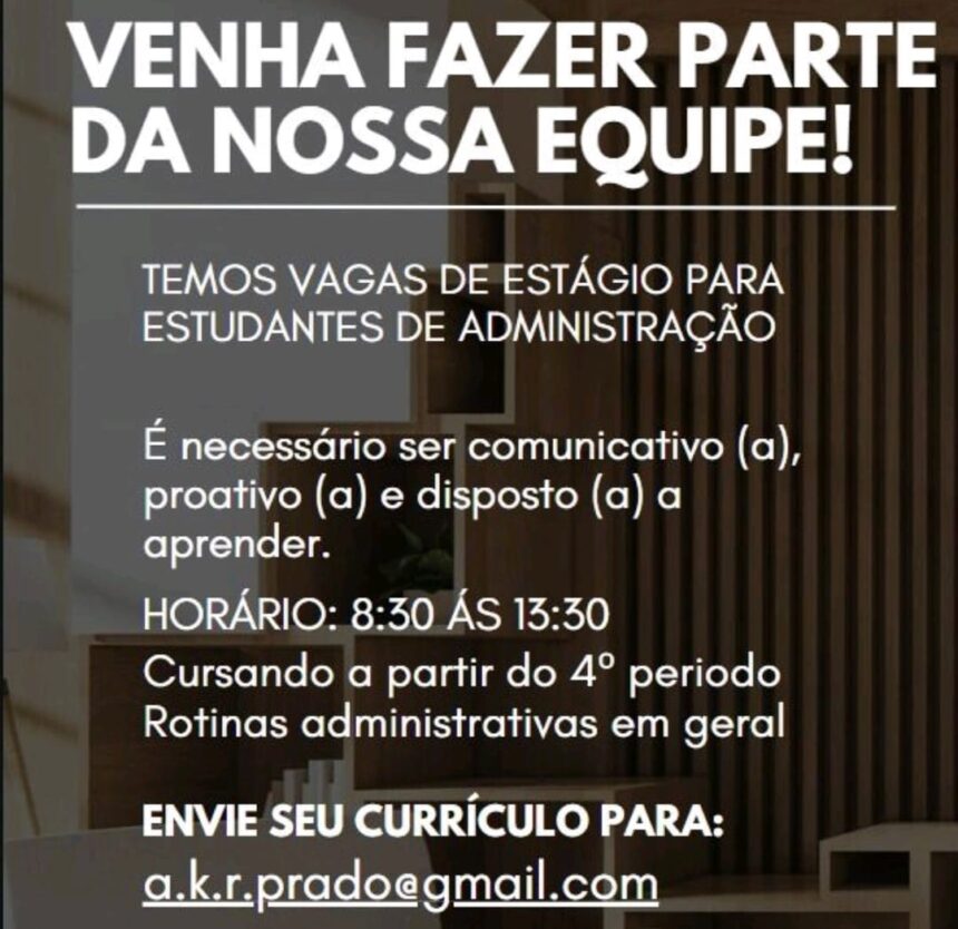 Vaga de Estágio para Administração