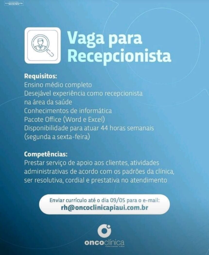 Vaga para Recepcionista