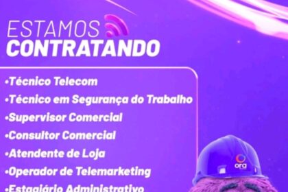 Diversas oportunidades na Ora Telecom