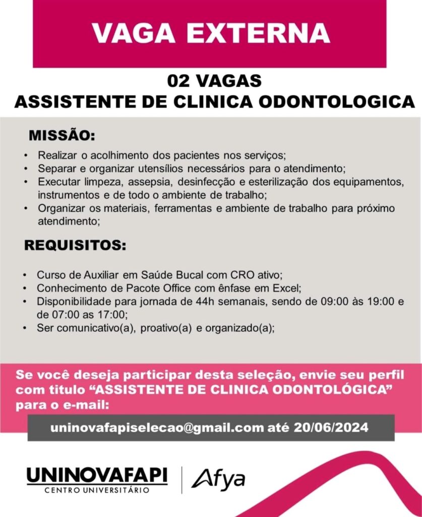 Vaga para Assistente de Clínica Odontológica