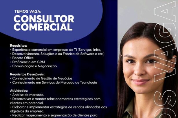 Vaga para Consultor Comercial