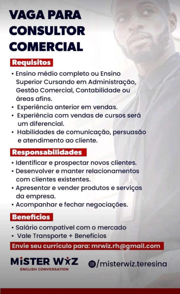 Vaga para Consultor Comercial