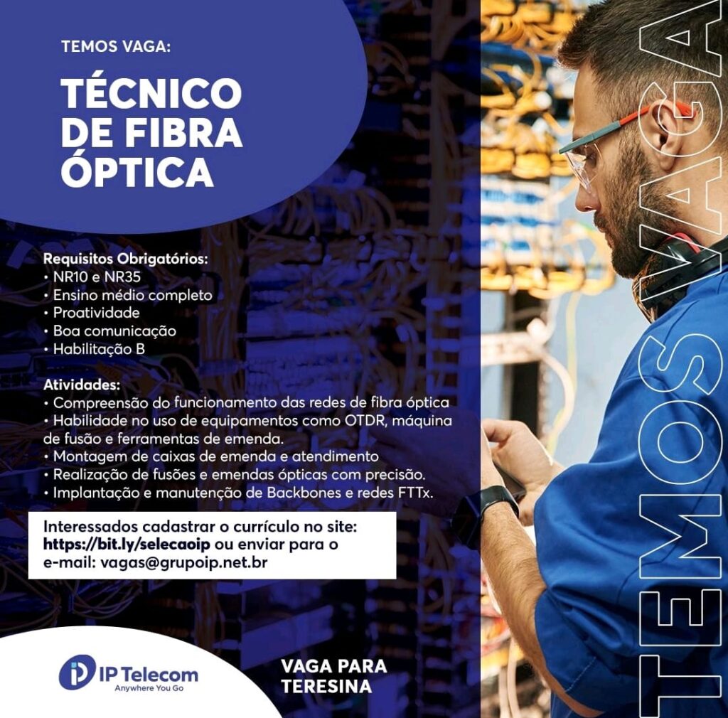 Vaga para Técnico de Fibra Óptica