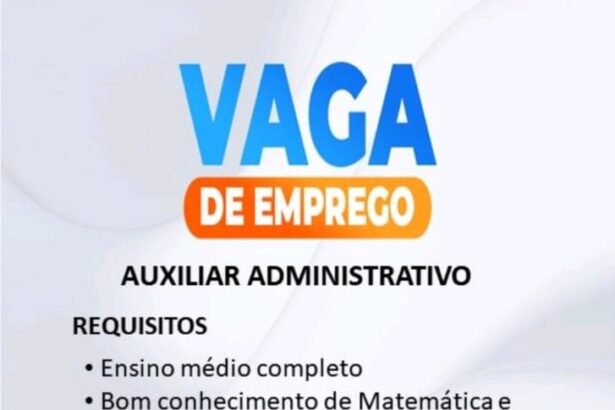 Vaga para Auxiliar Administrativo