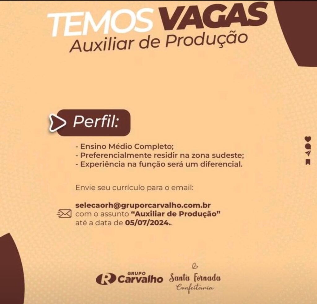 Vaga para Auxiliar de Produção