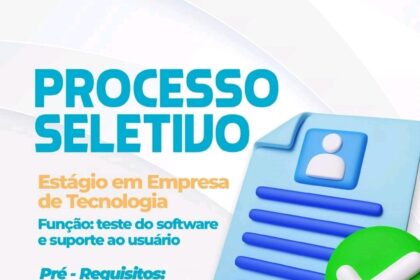 Vaga de Estágio para Empresa de Tecnologia