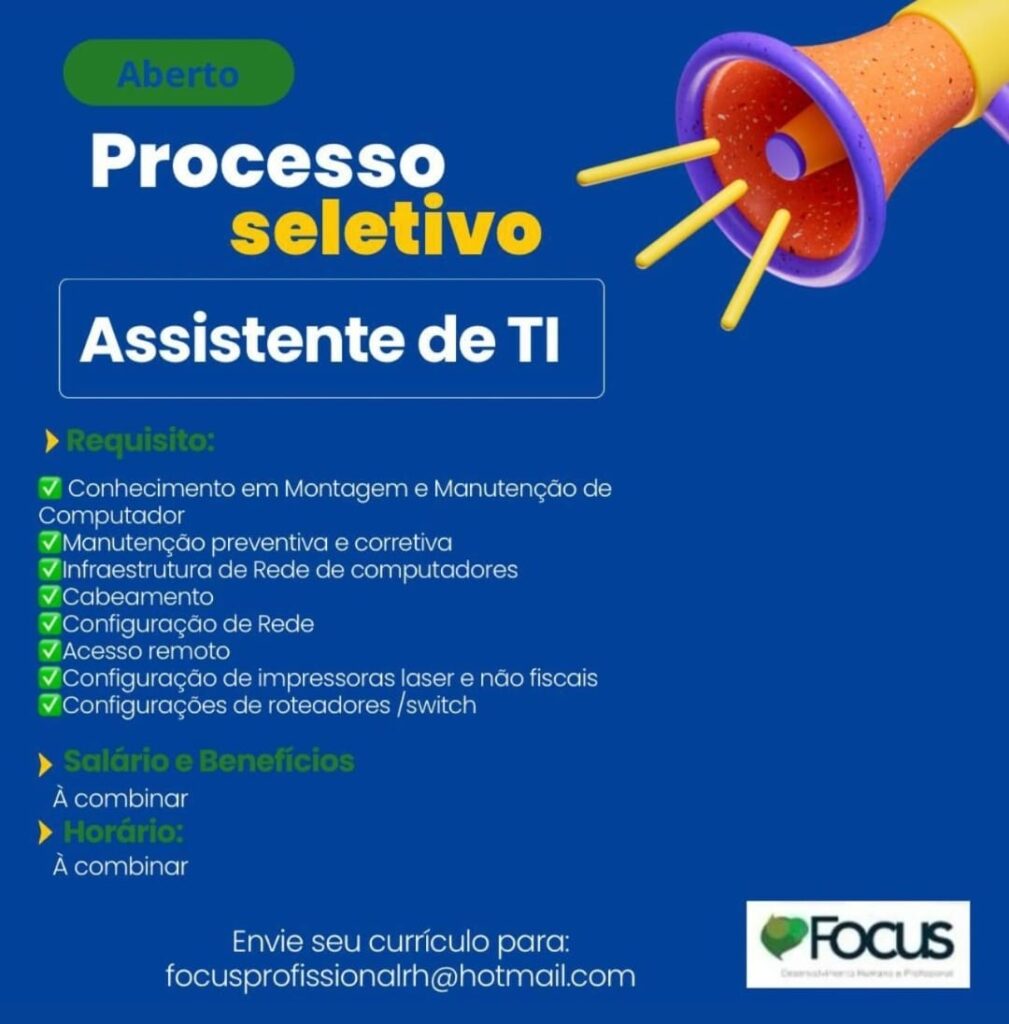 Vaga para Assistente de T.I