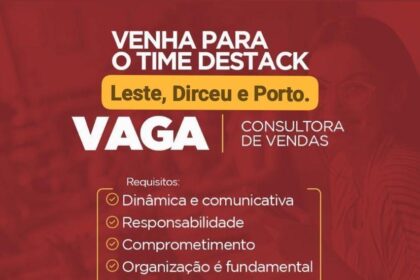 Vaga para Consultora de Vendas