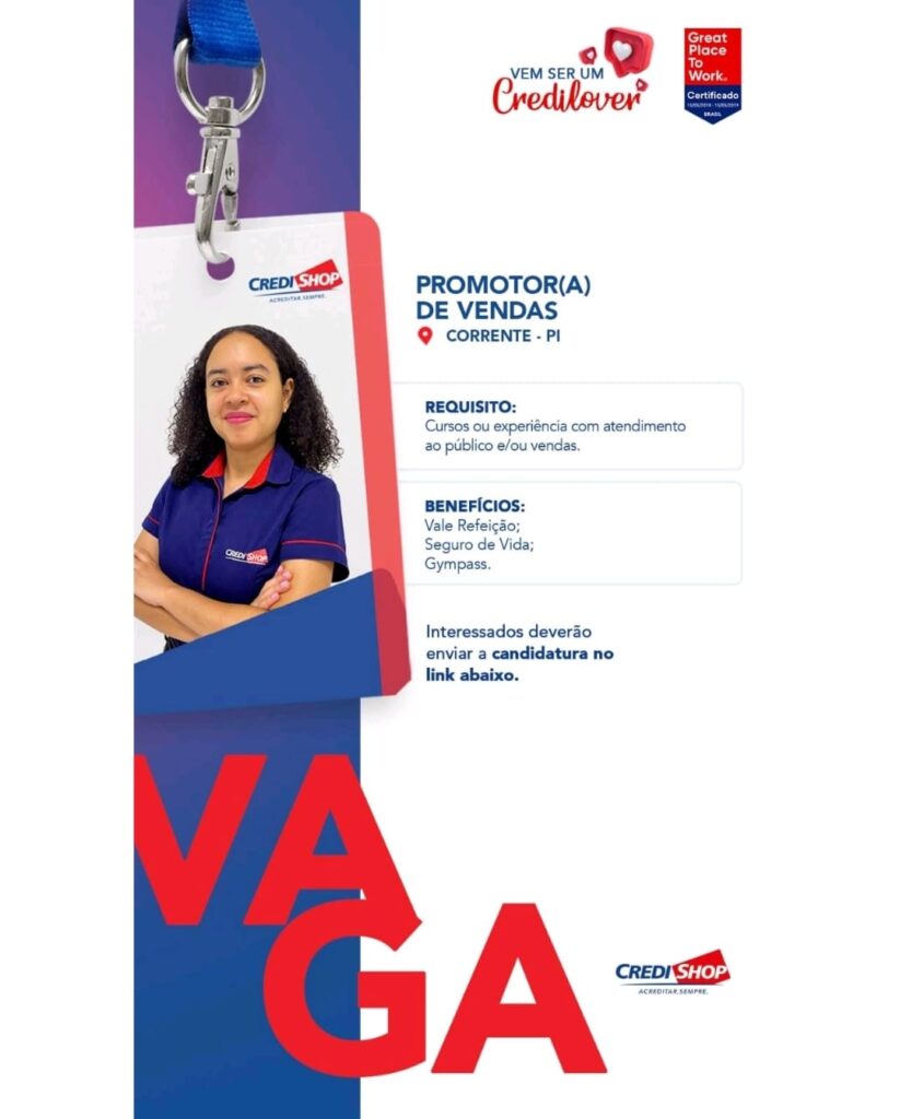 Vaga para Promotor(a) de Vendas em Corrente