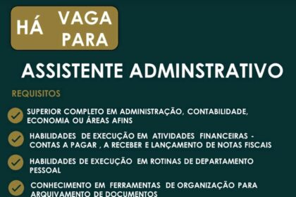 Vaga para Assistente Administrativo