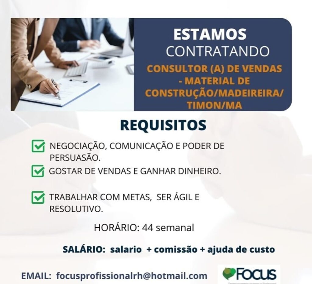 Vaga para Consultor(a) de Vendas em Timon