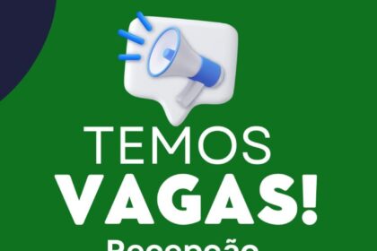 Vaga para Recepcionista