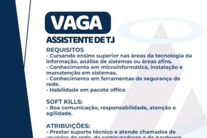 Vaga para Assistente de T.I