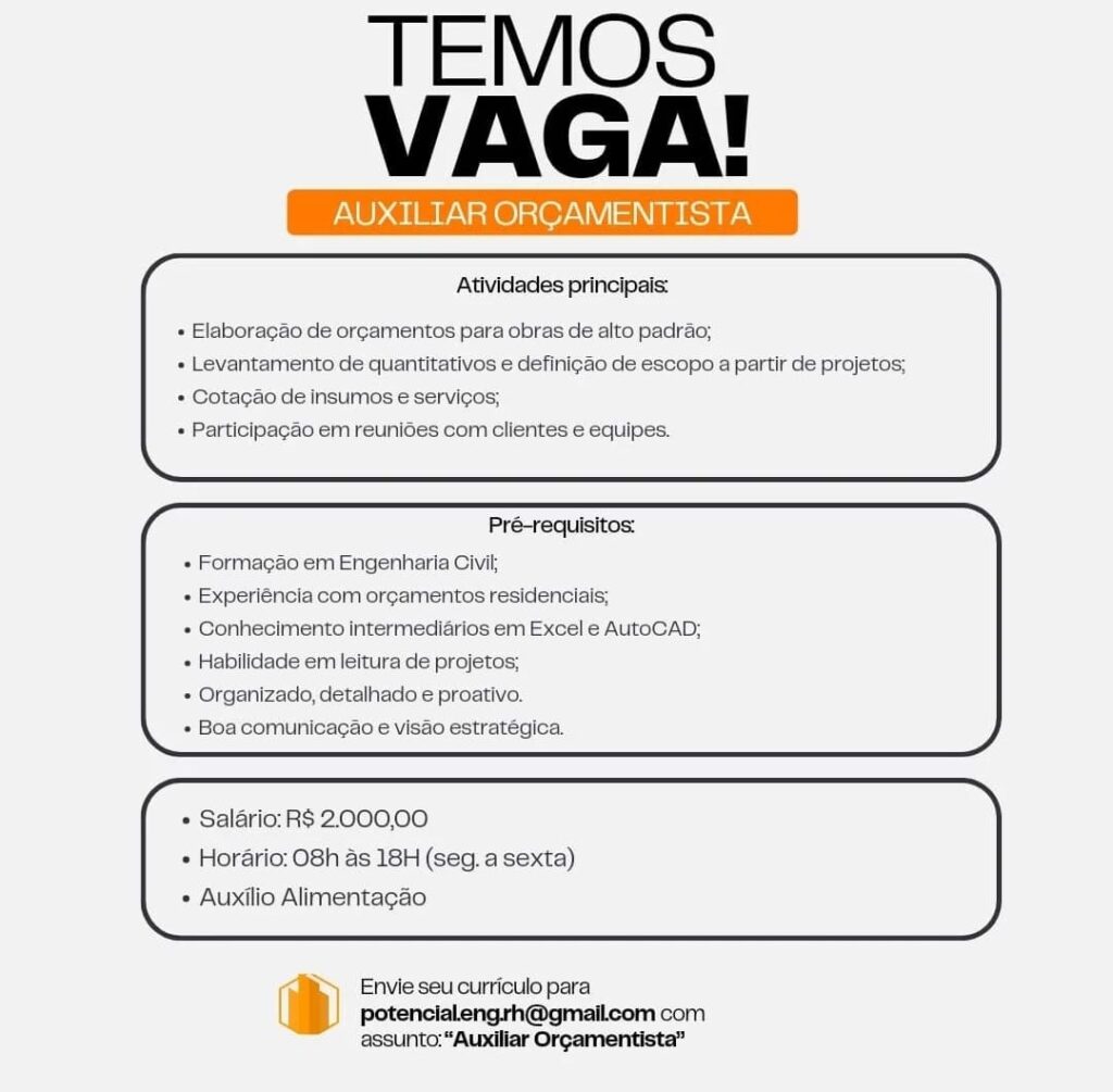 Vaga para Auxiliar Orçamentista