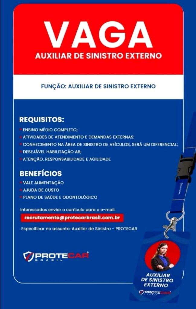 Vaga para Auxiliar de Sinistro Externo