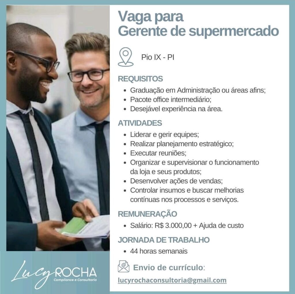 Vaga para Gerente de Supermercado em Pio IX