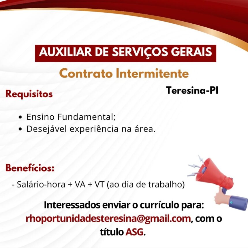 Vaga para Auxiliar de Serviços Gerais