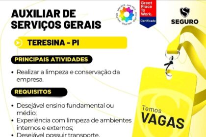 Vaga para Auxiliar de Serviços Gerais em Teresina