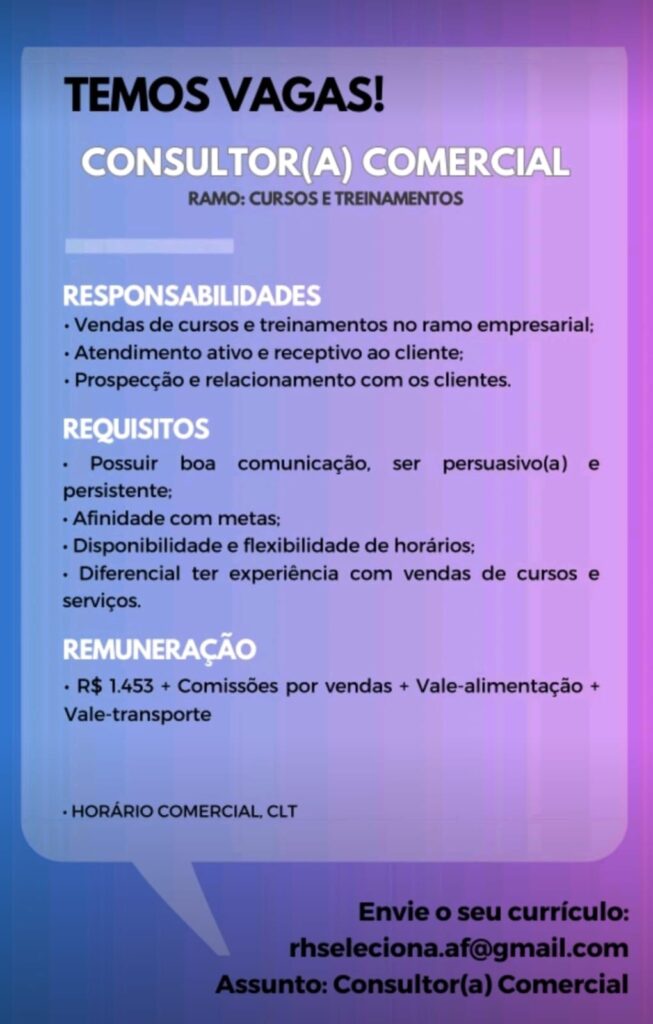 Vaga para Consultor(a) Comercial