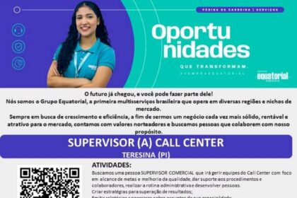 Vaga para Supervisor(a) de Call Center