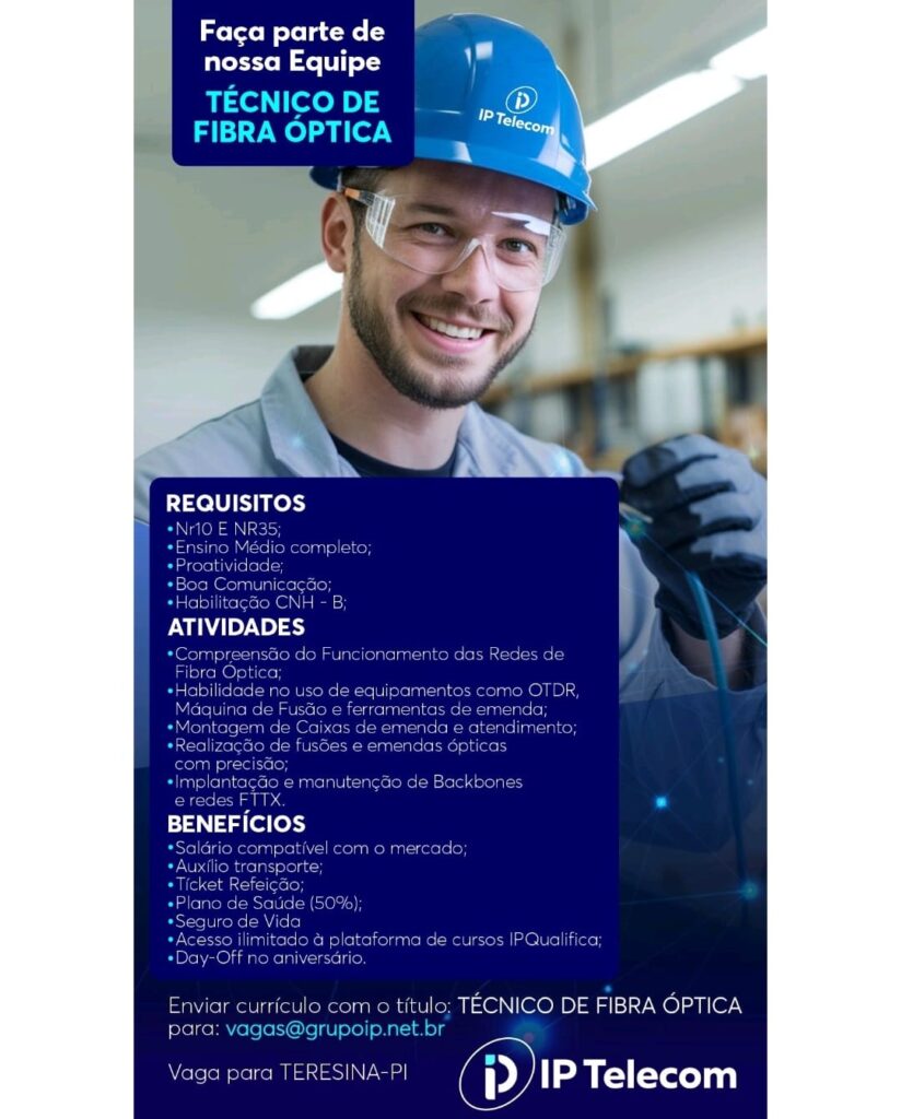 Vaga para Técnico de Fibra Óptica