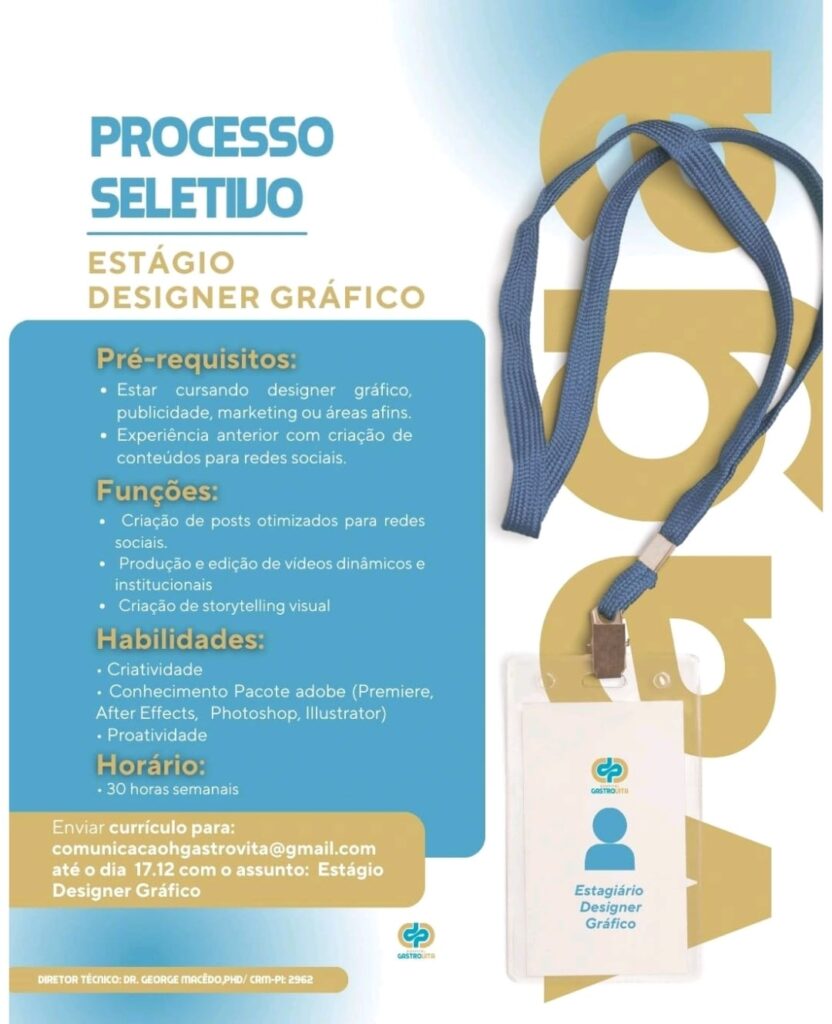 Vaga de Estágio para Designer Gráfico