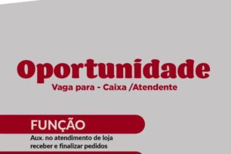 Vaga para Caixa/Atendente