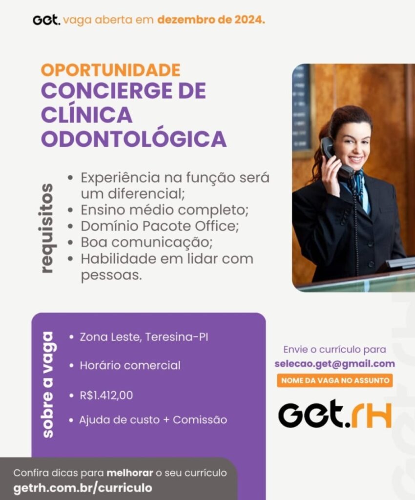 Vaga para Concierge de Clínica Odontológica