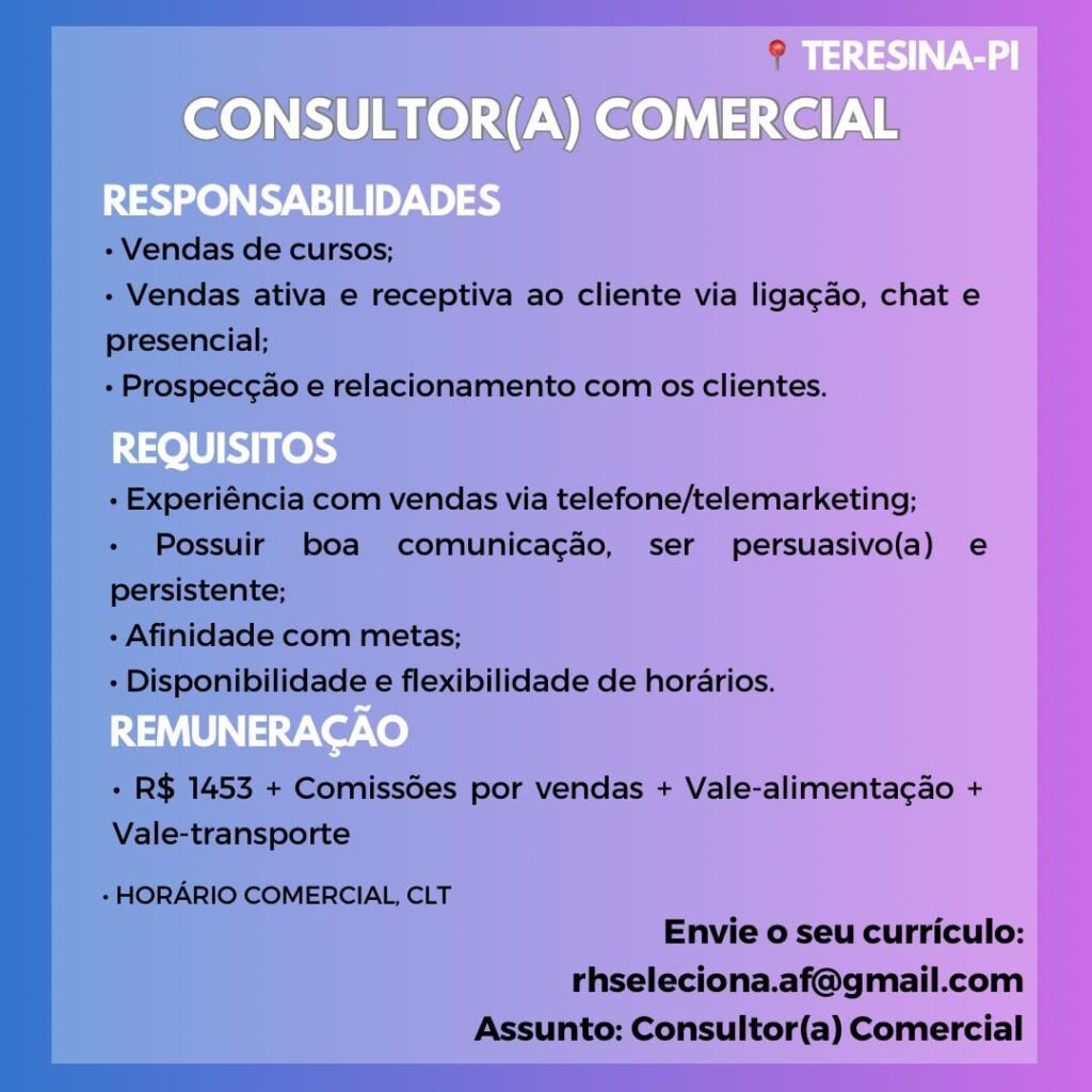 Vaga para Consultor(a) Comercial