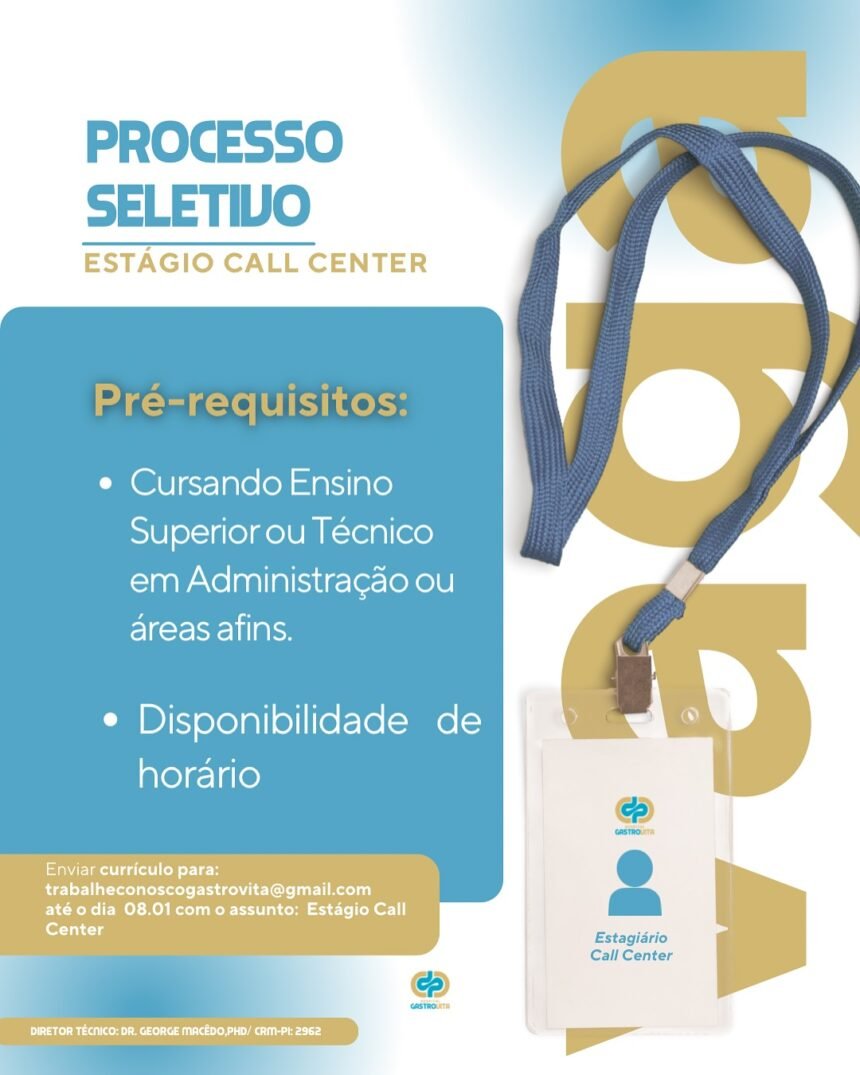 Vaga de Estágio para Call Center