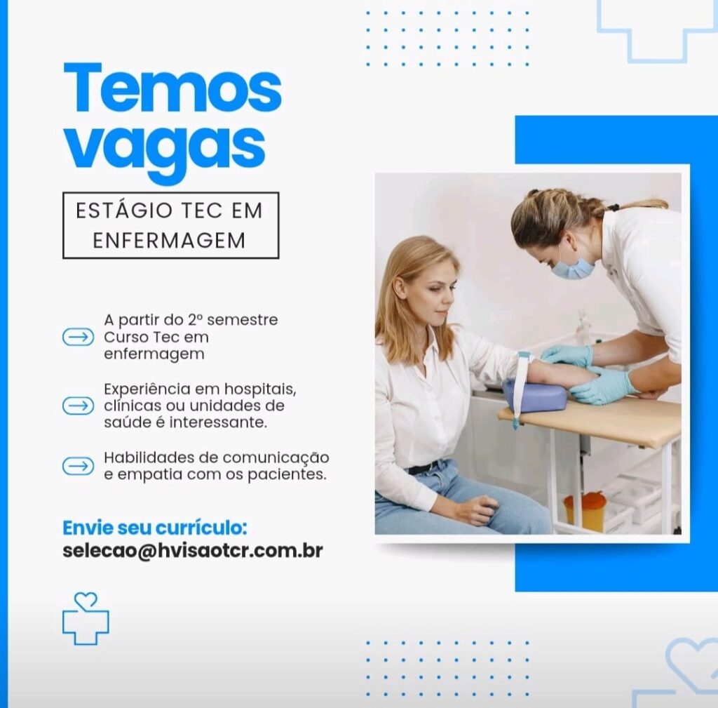 Vaga de Estágio para Técnico em Enfermagem