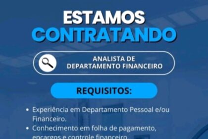 Vaga para Analista de Departamento Financeiro