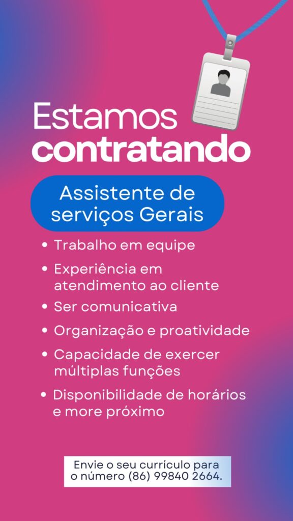 Vaga para Assistente de Serviços Gerais