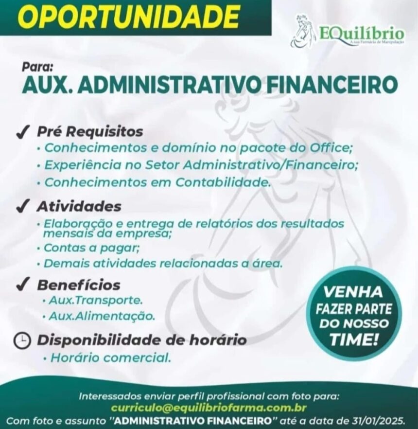 Vaga para Auxiliar Adm. Financeiro
