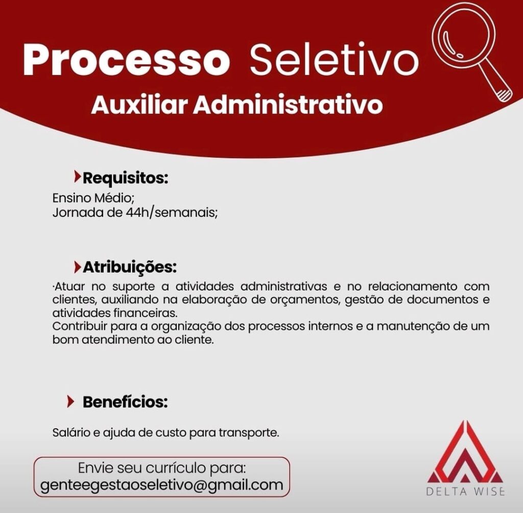 Vaga para Auxiliar Administrativo