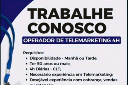 Vaga para Operador de Telemarketing