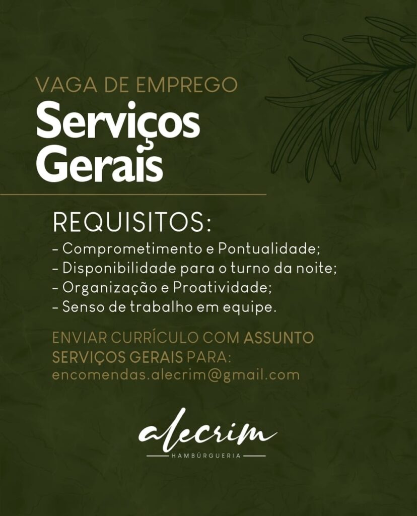 Vaga para Serviços Gerais