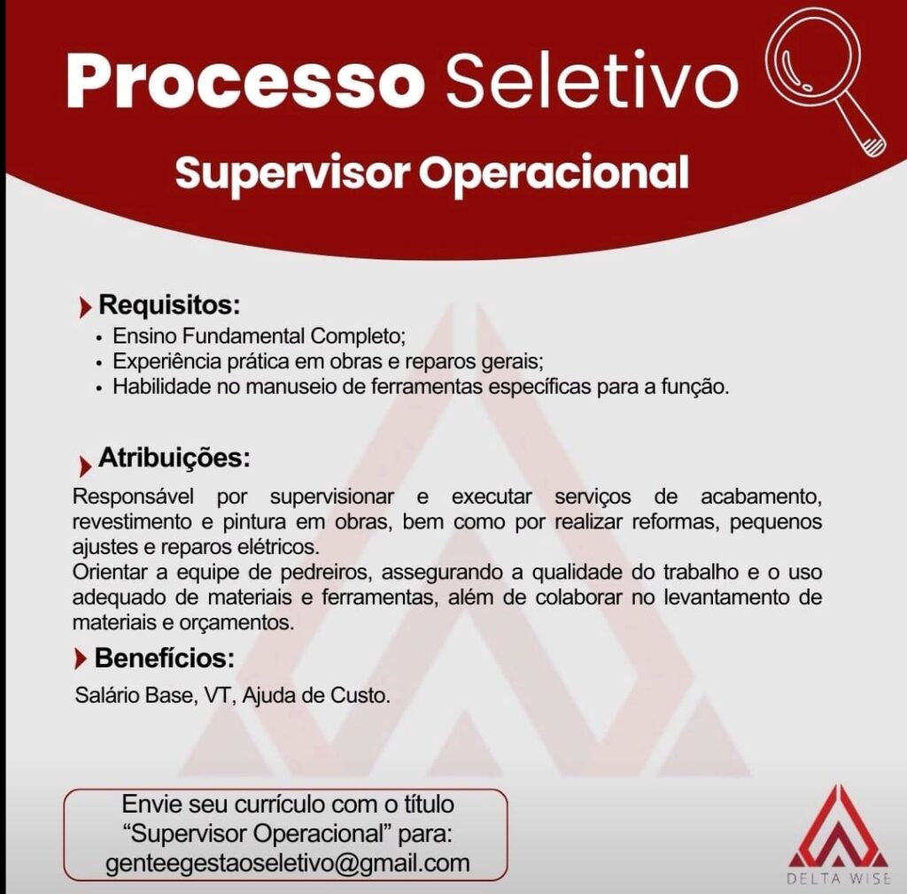 Vaga para Supervisor Operacional