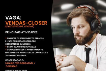 Vaga para Vendas-Closer