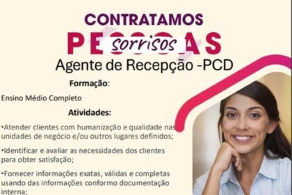 Vaga para Agente de Recepção (PCD)