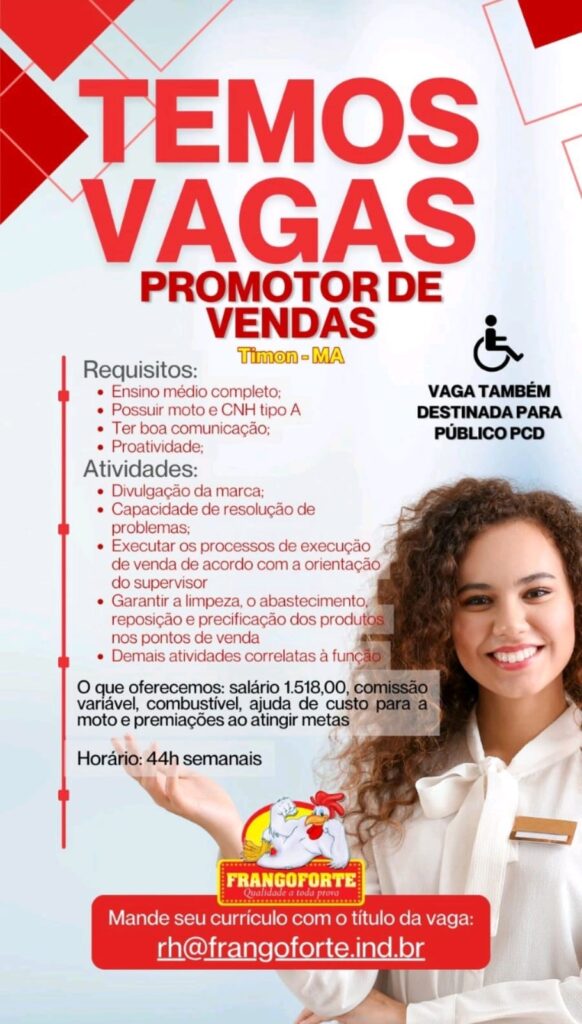 Vaga para Promotor de Vendas em Timon