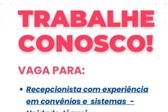 Vaga para Recepcionista