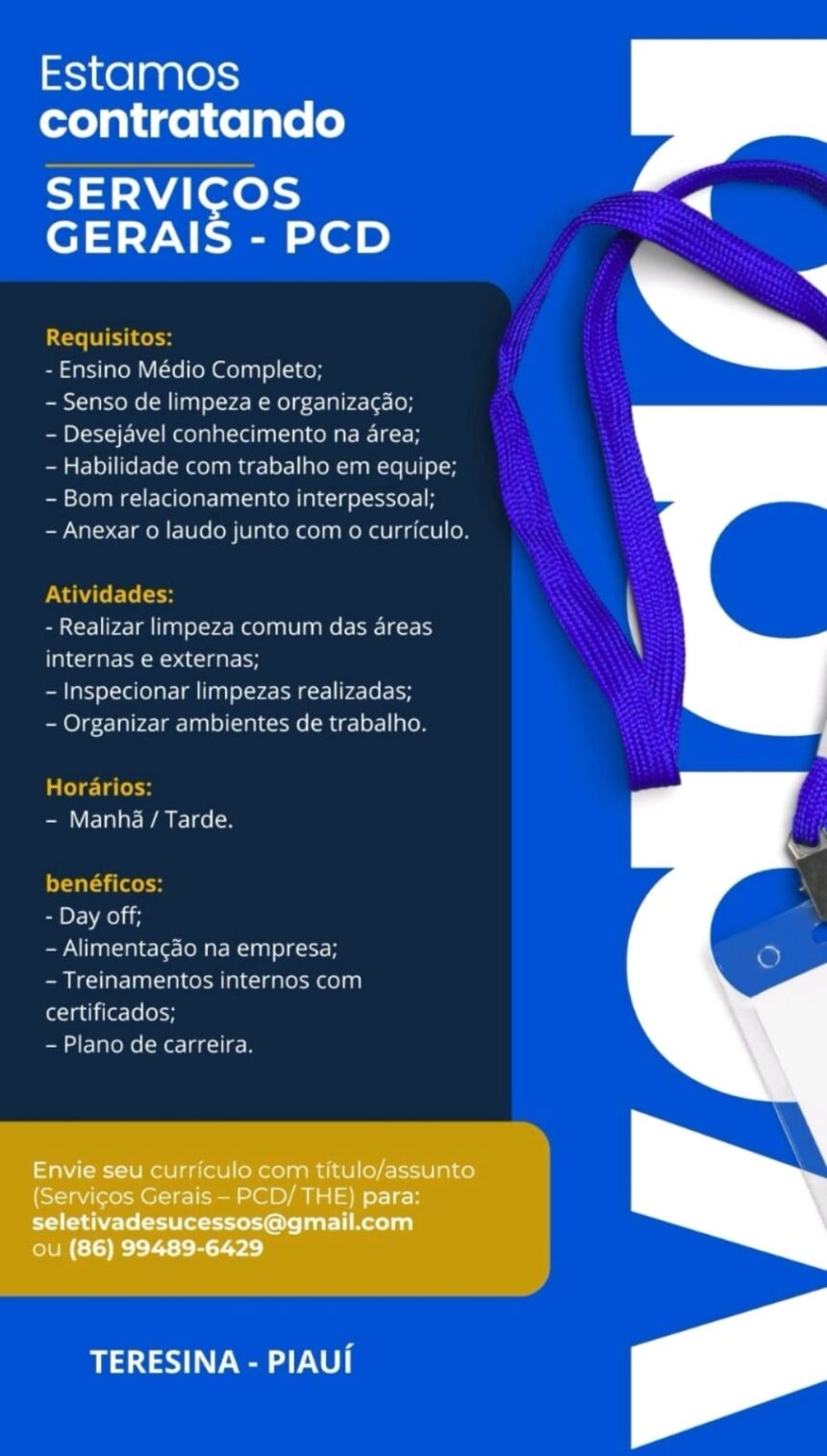 Vaga para Serviços Gerais (PCD)