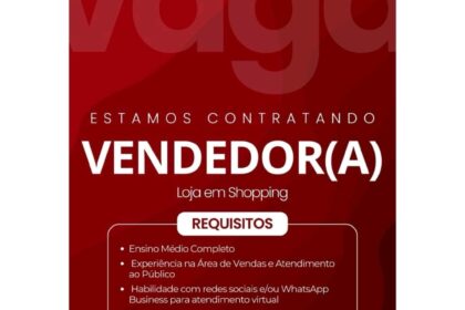 Vaga para Vendedor(a)