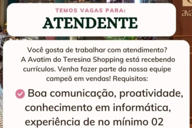 Vaga para Atendente