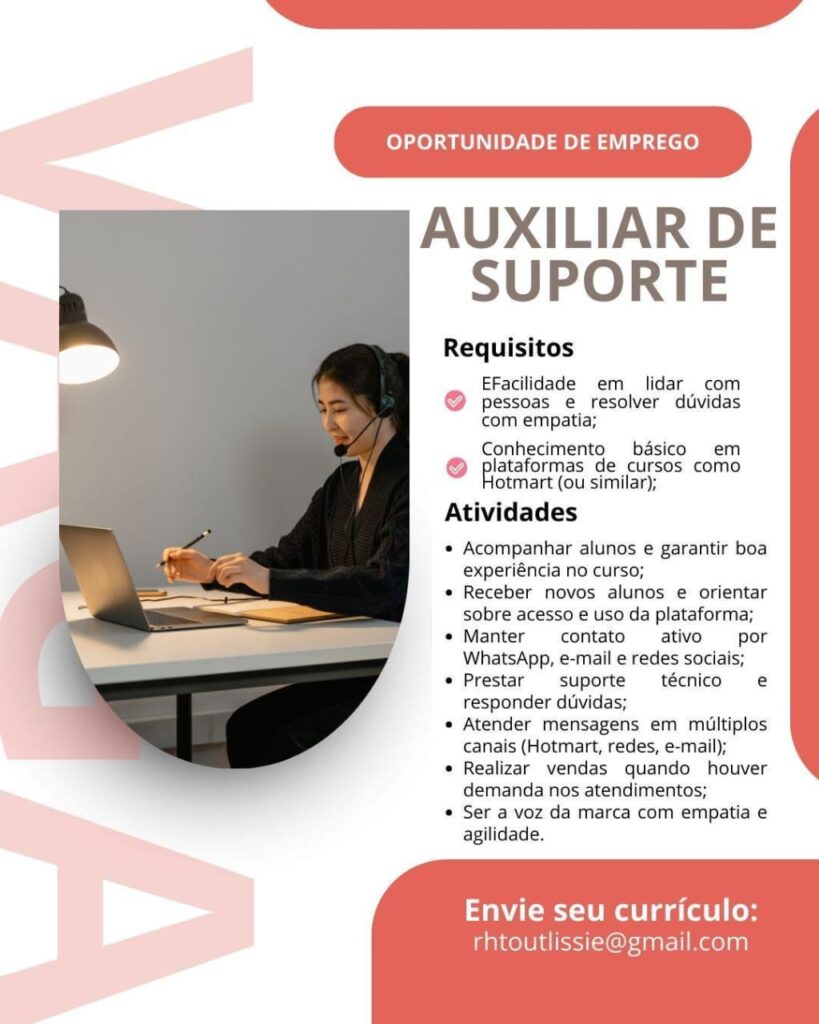 Vaga para Auxiliar de Suporte