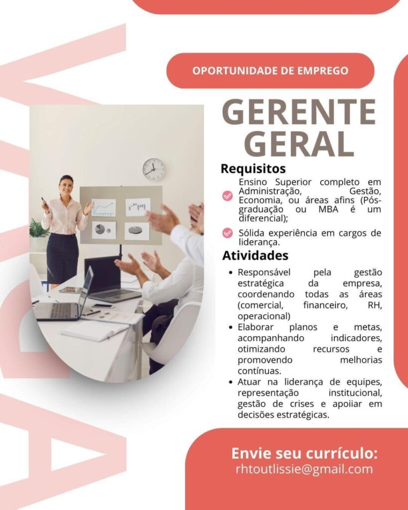 Vaga para Gerente Geral